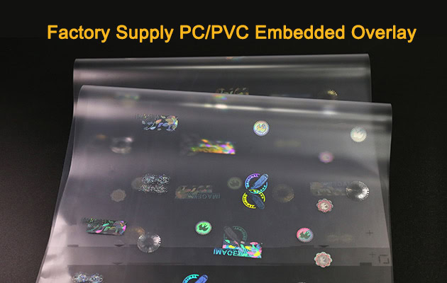 factory supply PC PVC embedded overlay with optical security features