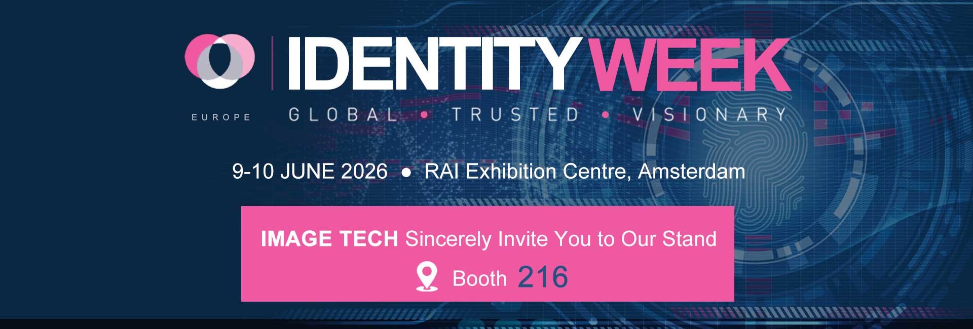 IMAGE TECH at Identity Week Europe 2026 Booth 216