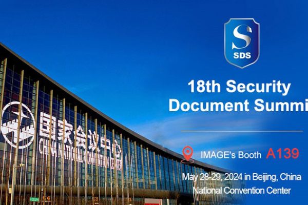 Welcome to Visit Suzhou Image's A139 booth at the 18th Security Document Summit